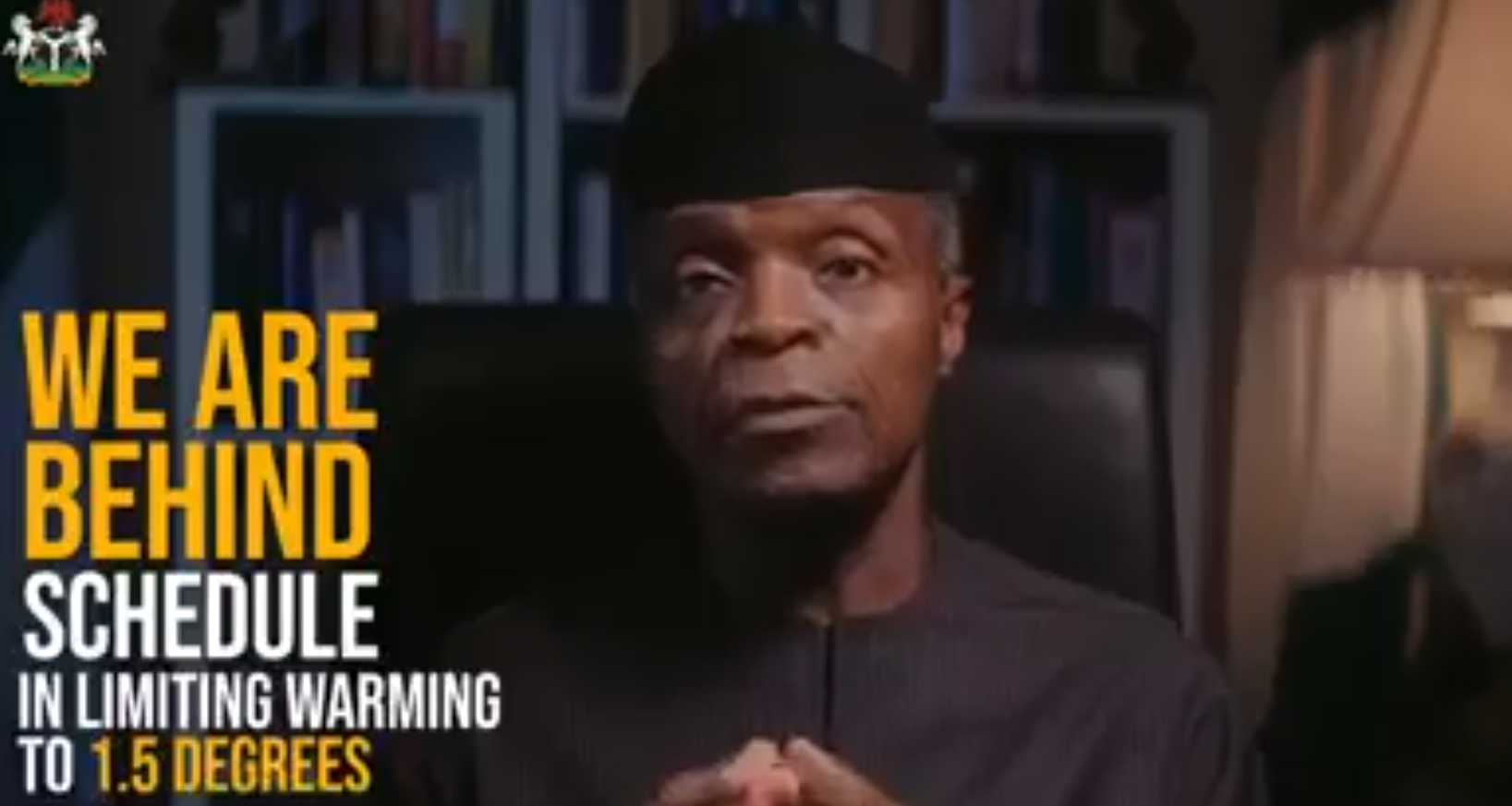 PROFESSOR YEMI OSINBAJO (VICE PRESIDENT OF NIGERIA) GIVES SPEECH ON GLOBAL WARMING.